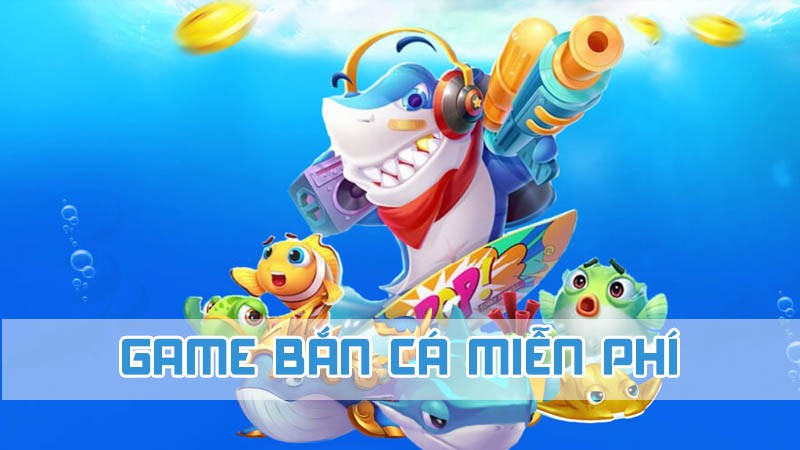 game bắn cá miển phí tại wi88